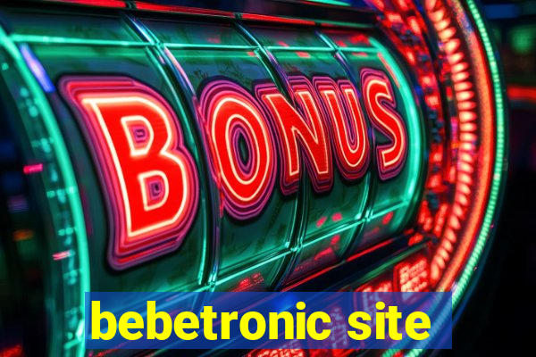 bebetronic site